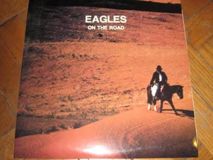 THE EAGLES ON THE ROAD  2 LP  Chicago 78 + Randy Meisner Dallas 83 + Don Henley - Picture 1 of 4