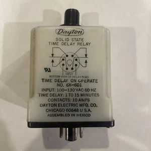 Dayton 6X-601 Relay Time Delay 10 Min - Picture 1 of 3