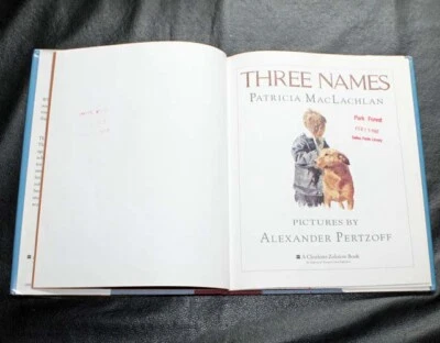Three Names ~ Patricia MacLachlan ~ Ex Library ~ HC DJ ~ First Edition ~ 1991 - Image 1 of 4