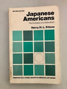 Peoples North America Evolution Subculture The Japanese Americans Harry Kitano - Foto 1 di 1