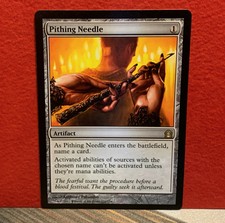 Pithing Needle * Return to Ravnica * Near Mint / NM * Magic the Gathering MTG