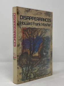 Howard Frank Mosher ~ Disappearances ~ 1st 1st HCDJ ~ Author's First Novel - Picture 1 of 4