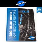 Park Tool Big Blue Book of Bicycle Repair by Calvin Jones BBB-4 4th Edition NEW
