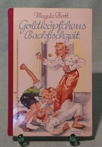 Buch Magda Trott  "Goldköpfchens Backfischzeit" 1929, original - Bild 1 von 4