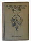 1913 Livre Antique : Lire, Écrire et Parler Espagnol pour Débutants,