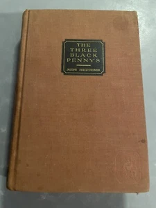 Joseph HERGESHEIMER / The Three Black Pennys A Novel 1925 - Picture 1 of 9