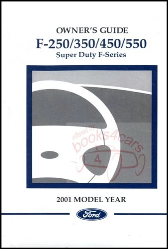 FORD 2001 OWNERS MANUAL F250 F350 SUPER DUTY TRUCK OWNER'S BOOK F450 F550 - Image 1 of 1