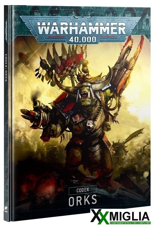 Warhammer 40.000 - Orks - Codex ITA 50-01 10° Ed. - Immagine 1 di 1