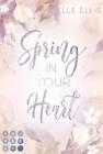 Spring In Your Heart Cosy Island 2   Elle Ellis   9783551304902