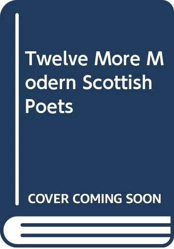 Twelve More Modern Scottish Poets - Image 1 of 1