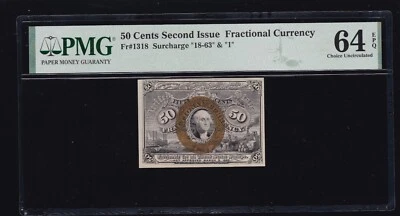US 50c Fractional Currency 2nd Issue '18-63-1' Surcharge FR 1318 PMG 64EPQ (005) - Image 1 of 2