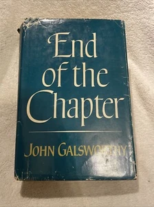 End of the Chapter: GALSWORTHY, John. Charles Scribner's Sons, 1961 - Foto 1 di 5