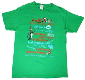 Dr. Seuss Teacher Green T-Shirt Cat in The Hat I Will Teach You Men's Size Med - Picture 1 of 11