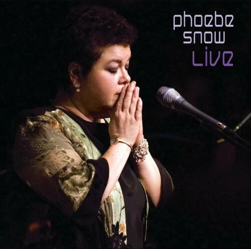 Live: Phoebe Snow, Phoebe Snow, Very Good , audioCD - Imagem 1 de 1