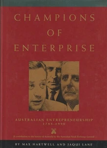Champions of Enterprise : Australian Entrepreneurship 1788-1990 ( Inscribed Jane - Picture 1 of 2