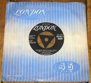 THE WILLOWS ~ CHURCH BELLS MAY RING b/w BABY TELL ME ~ UK LONDON 7" 1956 - Picture 1 of 7