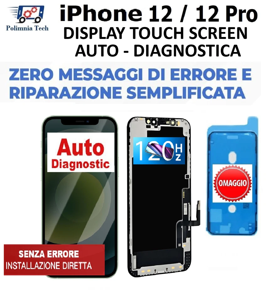 APPLE DISPLAY IPHONE 12 AUTO DIAGNOSTIC PARTE ORIGINALE NO ERRORE 120 HZ