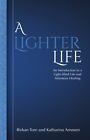 A Lighter Life