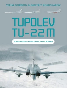 Tupolev Tu-22M by Dmitriy Komissarov NEW Hardback - Picture 1 of 1