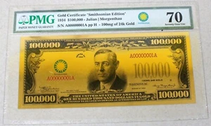 1934 $100,000 Gold Certificate Smithsonian Edition PMG70 Unc 100mg 24k Gold #529 - Picture 1 of 5