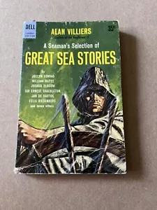 GREAT SEA STORIES selected by Alan Villiers 1959 Dell FIRST PRINTING paperback - Picture 1 of 3