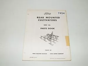 Ford Rear Mounted Cultivators Series 406 Parts Book Catalot Feb 1967 PA-4016 - Foto 1 di 5