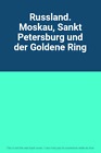 Russland. Moskau, Sankt Petersburg Und Der Goldene Ring