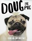 Doug The Pug: The King of the Internet von Mosier, Leslie | Buch | Zustand gut