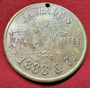 Dengremont Fashions for Fall & Winter 1886 & 7. Token - Very Rare - Picture 1 of 2