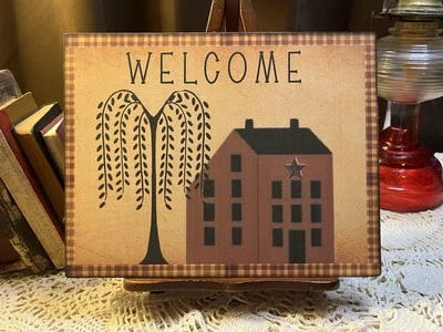 Primitive Welcome , Salt Box House, Handcrafted Plaque / Sign - Image 1 of 3