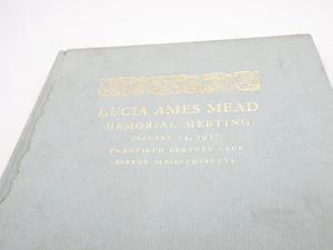 Lucia Ames Mead Memorial Meeting 1937 Twentieth Century Club Boston Feminist - Picture 1 of 14