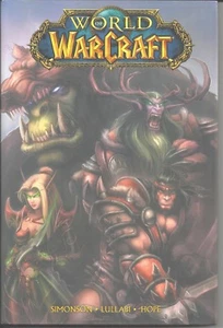 World of Warcraft HC Vol 1 by Walter Simonson & Ludo Lullabi (Wildstorm, 2008) - Picture 1 of 2