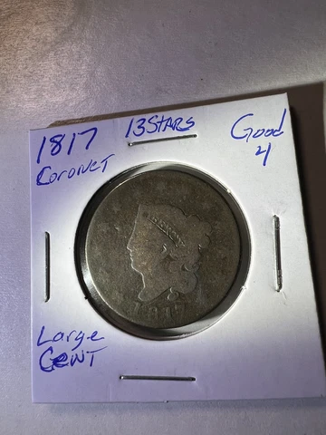 1817 Large Cent Coronet Head - 13 Stars Cover
