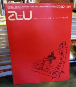 a+u Architecture and City Février 1972 Hector Guimard : Quatre œuvres de Paul Rudolph JP