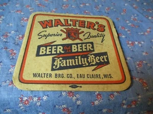 momb. Walter's Beer Coaster Beer that is Beer Family Beer Eau Claire Wis - Picture 1 of 3