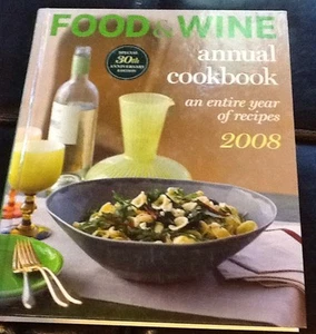 New 2008 Cookbook 30th anniversary Edition Food And Wine Recipes  - Bild 1 von 1