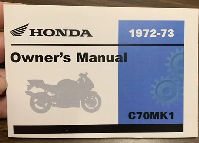 *NUEVO MANUAL DEL PROPIETARIO OEM HONDA C70 1972-1973 C70MK1 310872 NUOKSF Foto 1 de 4