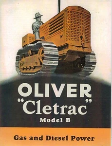 Folleto 1945 Oliver ""Cletrac"" modelo B gasolina y diésel potencia - reimpreso en color - Imagen 1 de 4