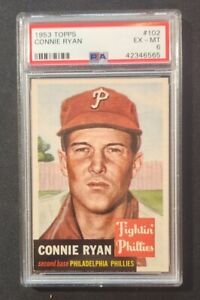 Connie Ryan 1953 Topps #102 PSA 6 EX-MT Philadelphia Phillies