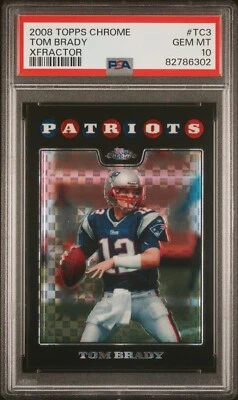 2008 Topps Chrome Xfractor #TC3 Tom Brady PSA 10 Gem Mint Patriots HOF Low Pop - Image 1 of 2