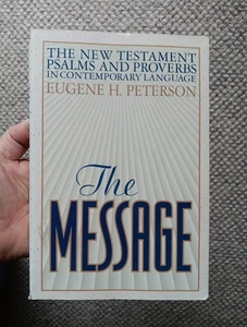 Message : The New Testament Psalms and Proverbs in Contemporary Language by... - Picture 1 of 6
