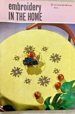 EMBROIDERY IN THE HOME, COATS SEWING GROUP BOOK # 889 - 1963 MAGAZINE - Image 1 of 4