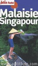 Petit Futé Malaisie Singapour