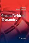 Ground Vehicle Dynamics By Karl Popp: New