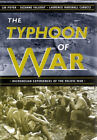 The Typhoon of War: Micronesian Experiences of the Pacific War by Poyer, Lin