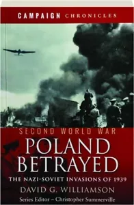 POLAND BETRAYED: The Nazi-Soviet Invasions 1939 - Foto 1 di 1