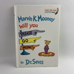 Marvin K. Mooney Will You Please Go Now!  1st Edition Hardcover Picture Book By - Picture 1 of 8