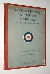 International Aircraft Markings: Naval – Military and Civil – Hardcover – 1929 - Bild 1 von 6
