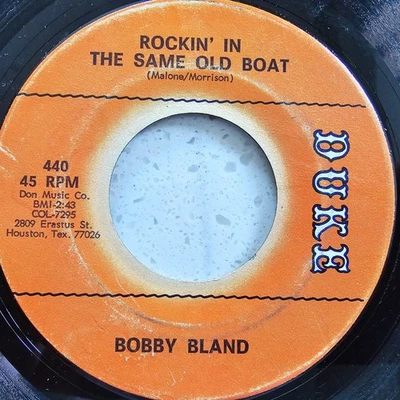 Bobby Bland - Rockin' In The Same Boat - Original 1968 US Soul 7" - Image 1 of 4