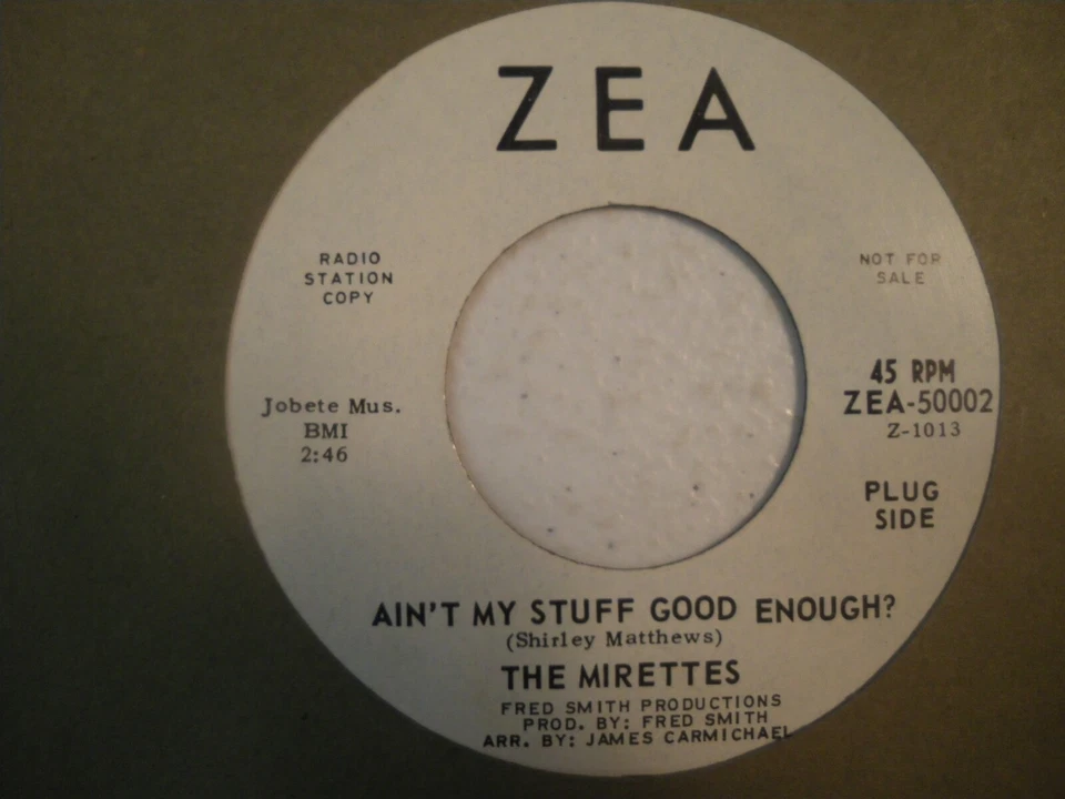 MIRETTES: ain't my stuff good enough / the time and the season ZEA 7" promo 45 - Image 1 of 2